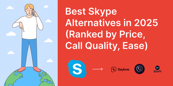 Sayfone is our top Skype alternative for 2025.